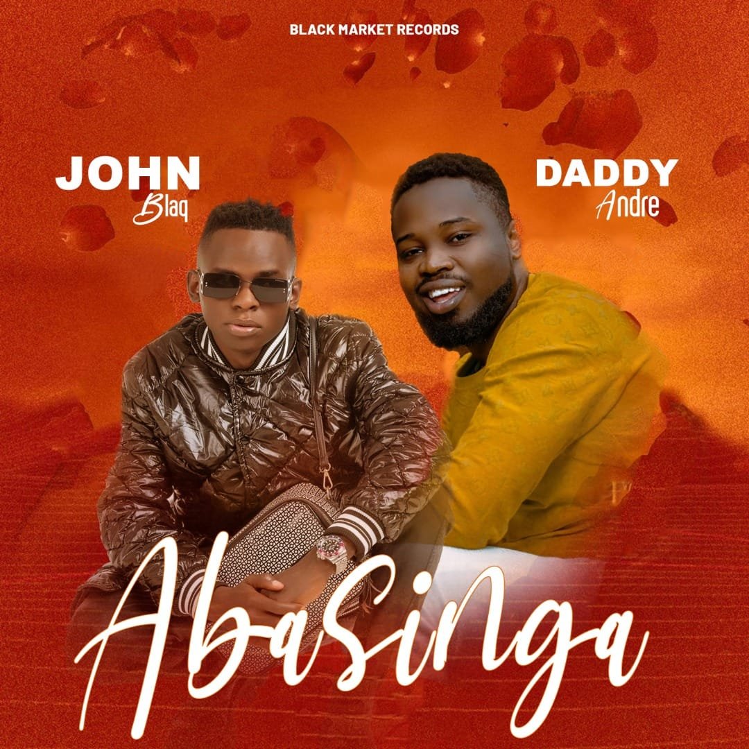 Daddy Andre ft.John Blaq,